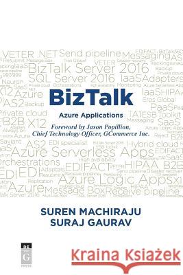 BizTalk: Azure Applications Machiraju, Suren 9781501514760