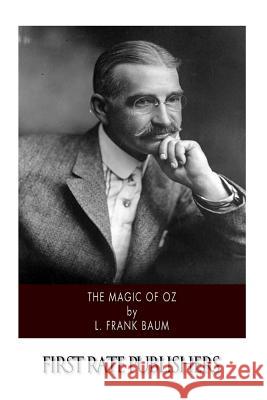 The Magic of Oz L. Frank Baum 9781502347251