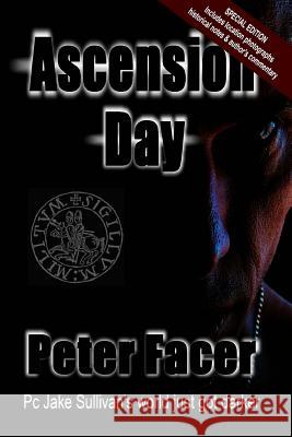 Ascension Day Peter Facer 9781502391292 Createspace