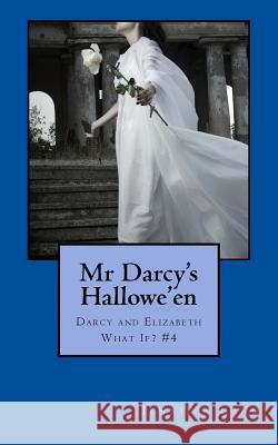 Mr Darcy's Hallowe'en Lang, Jennifer 9781502517630