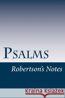 Psalms John Robertson 9781502571977