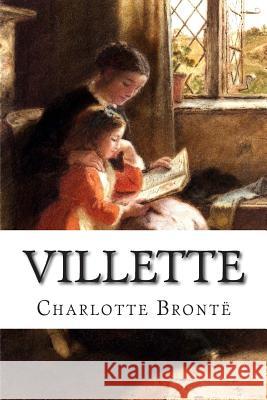 Villette Charlotte Bronte 9781502838056