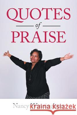 Quotes of Praise Nancy Winningham 9781504978446
