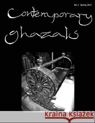 Contemporary Ghazals No. 3 R. W. Watkins 9781505514179 Createspace