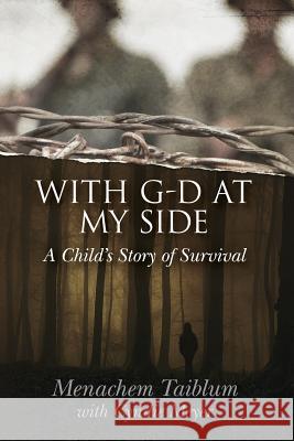 With G-d at My Side: A Child's Story of Survival Meyer, Cyndie 9781505862270 Createspace