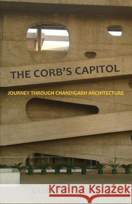 The Corb's Capitol Sangeet Sharma 9781505885088 Createspace
