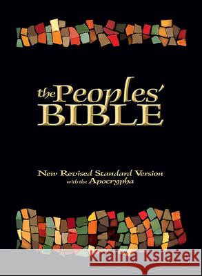 The Peoples' Bible: New Revised Standard Version, with the Apocrypha George E. Tinker Curtiss Paul DeYoung Wilda C. Gafney 9781506482491 Fortress Press