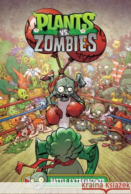 Plants vs. Zombies Volume 7: Battle Extravagonzo Paul Tobin Brian Smith Matt J. Rainwater 9781506701899 Dark Horse Books