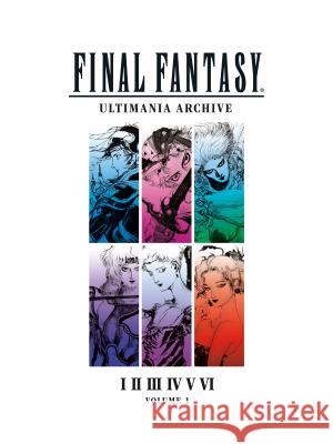 Final Fantasy Ultimania Archive Volume 1 Square Enix 9781506706443 Dark Horse Books