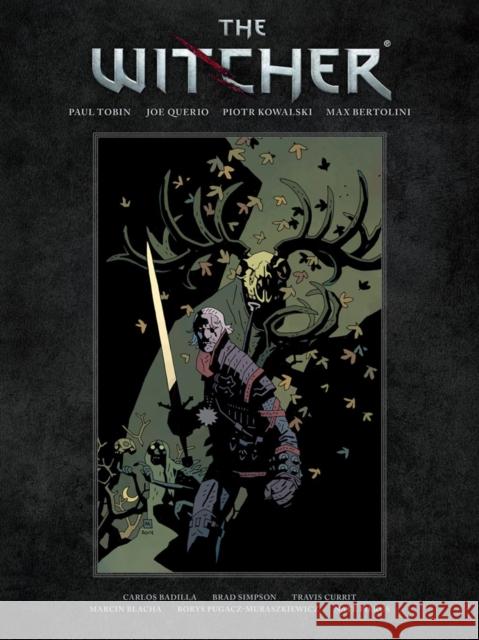 The Witcher Library Edition Volume 1 Paul Tobin Joe Querio Piotr Kowalski 9781506706825