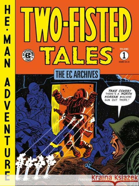 The Ec Archives: Two-fisted Tales Volume 1 John Severin 9781506721149 Dark Horse Comics,U.S.