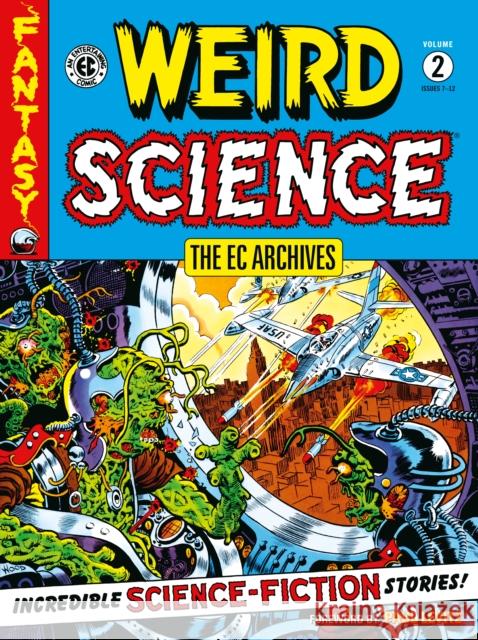 The Ec Archives: Weird Science Volume 2 Harvey Kurtzman 9781506733388 Dark Horse Books