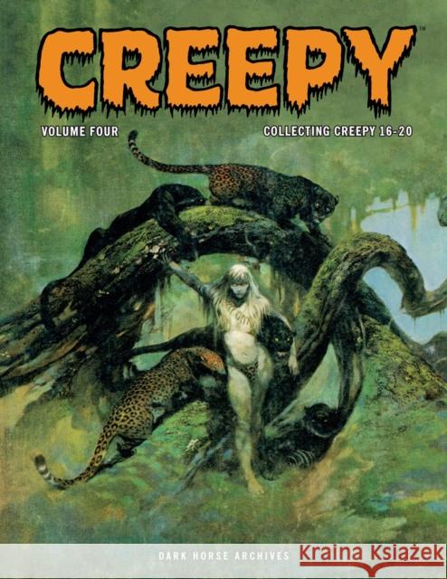 Creepy Archives Volume 4 Archie Goodwin Frank Frazetta Johnny Craig 9781506736167 Dark Horse Books