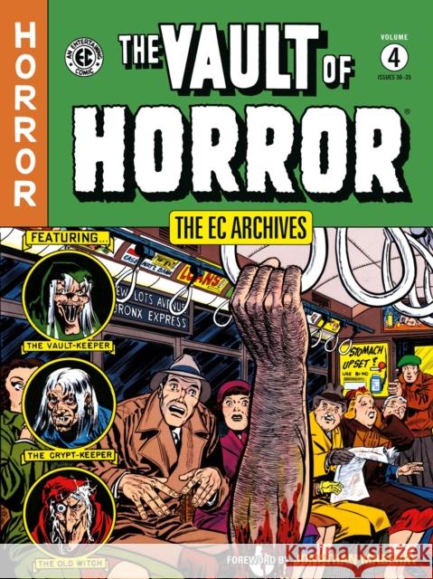 The Ec Archives: The Vault Of Horror Volume 4 Johnny Craig 9781506736396