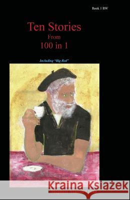 Ten Stories From 100 in 1: Book 1BW: The Space Between Gang, Stephen Martin 9781508450191