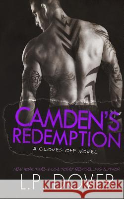 Camden's Redemption L. P. Dover Crimson Tide Editorial Mae I. Design 9781508504559