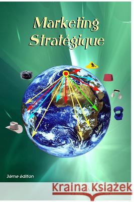 Marketing Strategique Rene D. L 9781508648956 Createspace