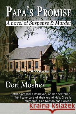 Papa's Promise: A novel of Suspense & Murder Fitzgerald, Jennifer 9781508764847