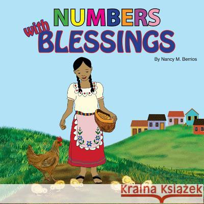 Numbers with Blessings Nancy M. Berrios 9781508952220 Createspace
