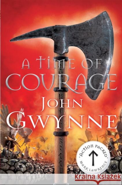 A Time of Courage John Gwynne 9781509813018 Pan Macmillan