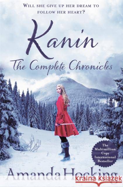 Kanin: The Complete Chronicles Amanda Hocking 9781509829361