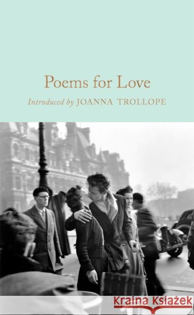 Poems for Love Gaby Morgan 9781509850938 Pan Macmillan