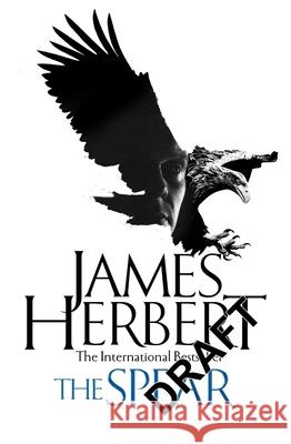 The Spear James Herbert 9781509865482