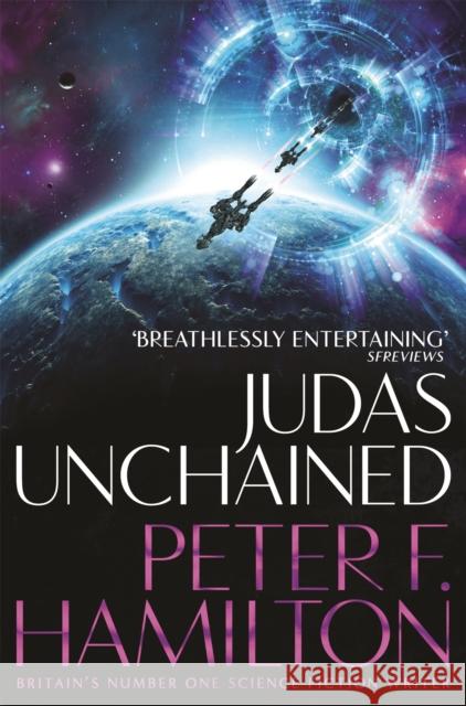 Judas Unchained Peter F. Hamilton 9781509868599 Pan Macmillan
