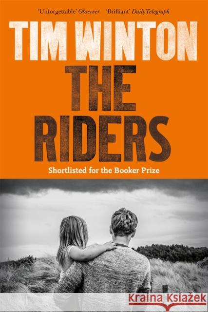 The Riders Tim Winton 9781509871117