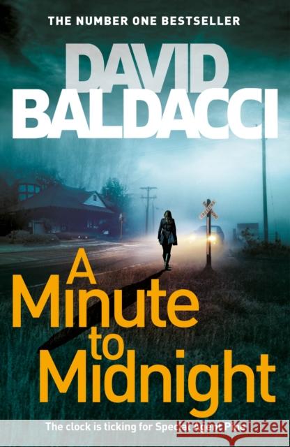 A Minute to Midnight Baldacci, David 9781509874460 Macmillan Publishers International
