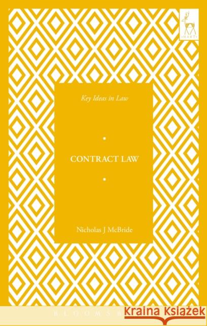 Key Ideas in Contract Law Nicholas J. McBride 9781509907212