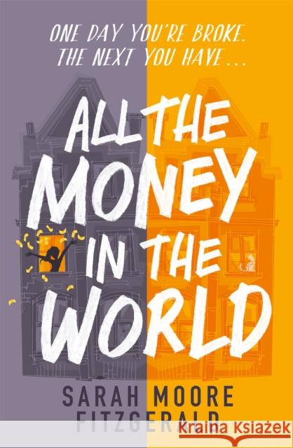 All the Money in the World Sarah Moore Fitzgerald 9781510104143