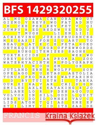 Bfs 1429320255: A BFS Puzzle Gurtowski, Francis 9781511816977