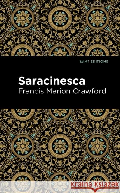Saracinesca Francis Marion Crawford Mint Editions 9781513282657 Mint Editions