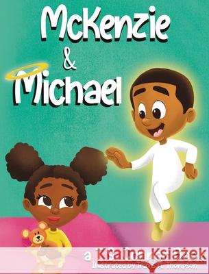 McKenzie & Michael T. S. Connor 9781513686196 T.S. Connor Publishing