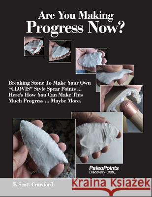 Are You Making Progress Now?: Breaking Stone To Make Your Own 