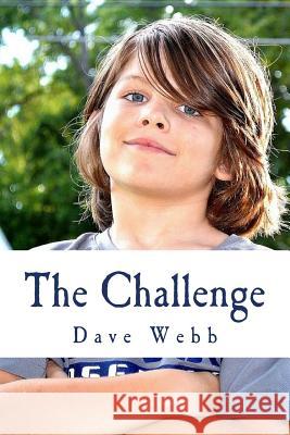 The Challenge Dave Webb 9781514262795