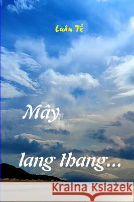 May Lang Thang Tuan Le 9781514839447