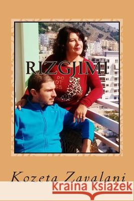 Rizgjimi Kozeta Zavalani 9781515138235 Createspace