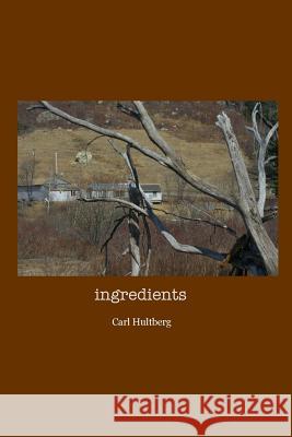 ingredients Hultberg, Carl 9781515250029