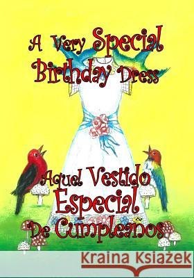 A Very Special Birthday Dress Nina Tabares 9781517293451 Createspace