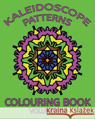 Kaleidoscope Patterns Colouring Book Trevor Mulligan 9781517529710