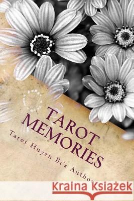 Tarot Memories: KY Niem Tarot Phung Lam Mark Nguyen Duy Phan 9781517763947