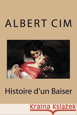 Histoire d'un Baiser Ballin, B. 9781519349729