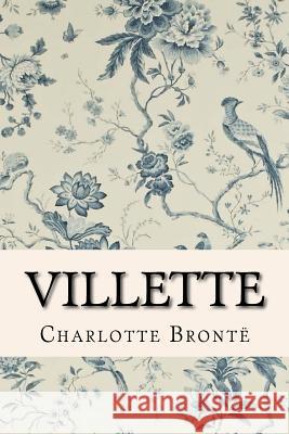 Villette Charlotte Bronte 9781519594877