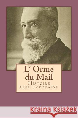 L' Orme du Mail: Histoire contemporaine Ballin, G-Ph 9781519615756
