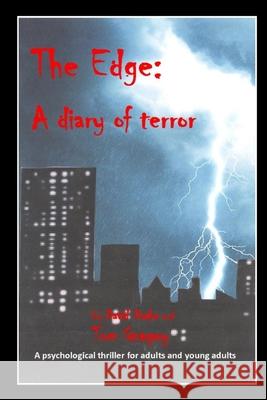 The Edge: a diary of terror Drake, David 9781520579351