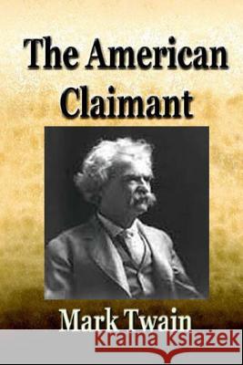 The American claimant -novel Twain, Mark 9781522732488