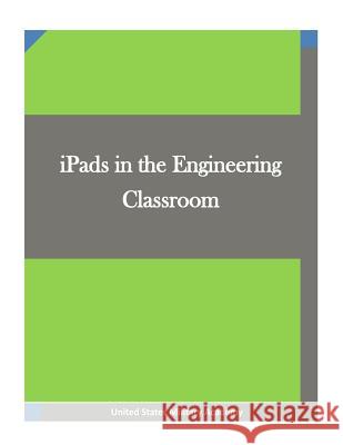 iPads in the Engineering Classroom Penny Hill Press Inc 9781522884255