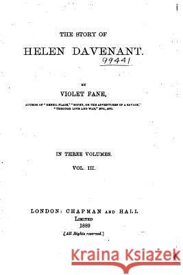 The Story of Helen Davenant - Vol. III Violet Fane 9781522969228 Createspace Independent Publishing Platform